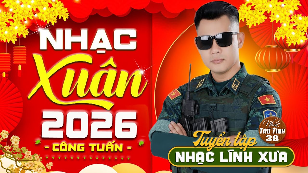 Mở Nhẹ Nhàng LK Nhạc Xuân Hải Ngoại 2026 ➤ CÔNG TUẤN GIỌNG CA HẢI NGOẠI ĐỘC LẠ VƯỢT THỜI GIAN