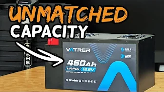 Shocking Capacity & Compact Size: 460 Amp Hour 12V Vatrer Power LiFePO4 Lithium Battery