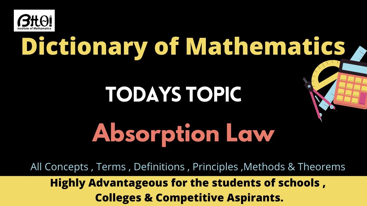 Absorption Law Set Theory Dictionary of Mathematics YouTube