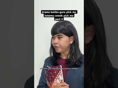 part 2 ketika