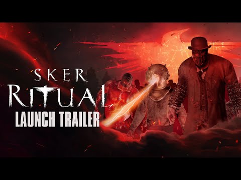 Sker Ritual - Official Launch Trailer (4K)