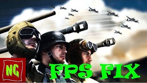 Boost FPS and reduce LAG in H&G [Heroes & Generals]