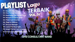 Lagu Terbaik Vol IV - OHS Consultant Band