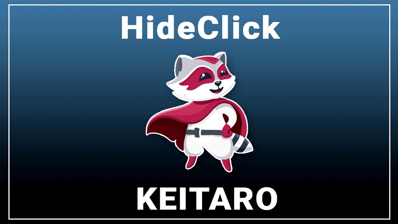 New 🛡️Hide.Click - Keitaro apikey integration / Интеграция c Keitaro через апикей