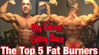 The Top 5 Fat Burners!!! (What I am Currently Taking to get Shredded!!!