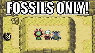 Can you Beat Emerald with only Fossil Pokémon?