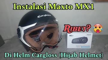 Pemasangan Intercom Maxto MX1 di Helm Cargloss (Hijab Helmet) - Vlog #156