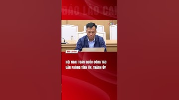 Hội nghị toàn quốc Công tác văn phòng Tỉnh ủy, Thành ủy | THLC