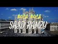 Said Ramzy Boca Boca بوكا بوكا Clip Vidio Officiel 