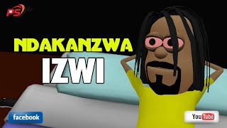 Ndakanzwa Izwi (Location Diaries) - Zimbabwe Comedy Cartoon