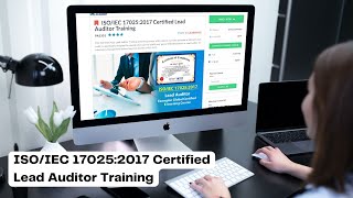 ISO/IEC 17025:2017 Certified Lead Auditor Training
