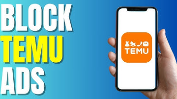 How to Block Temu Ads on Mobile (New Guide 2023)