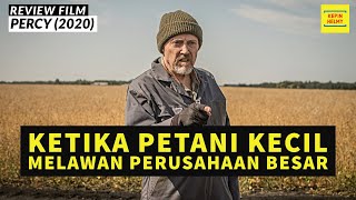 Kisah Nyata Petani Yang Dituduh Mencuri - Review Film Percy (2020)