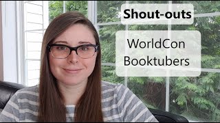 Shout-outs | WorldCon Booktubers