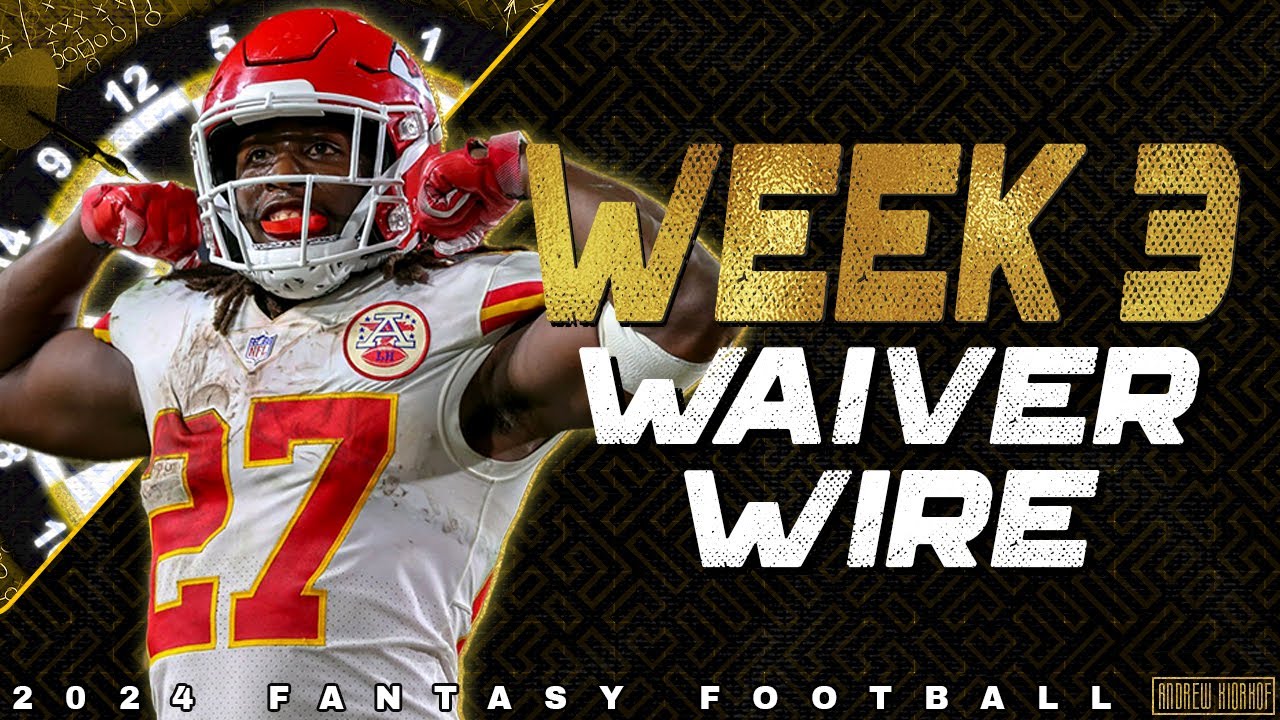 Week 3 Waiver Wire Pickups 2024 Fantasy Football YouTube
