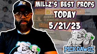 Best Player Prop Bets Tonight 5/21/23 | Millz Shop the Props | PickDawgz Prop Betting | NBA  Prop