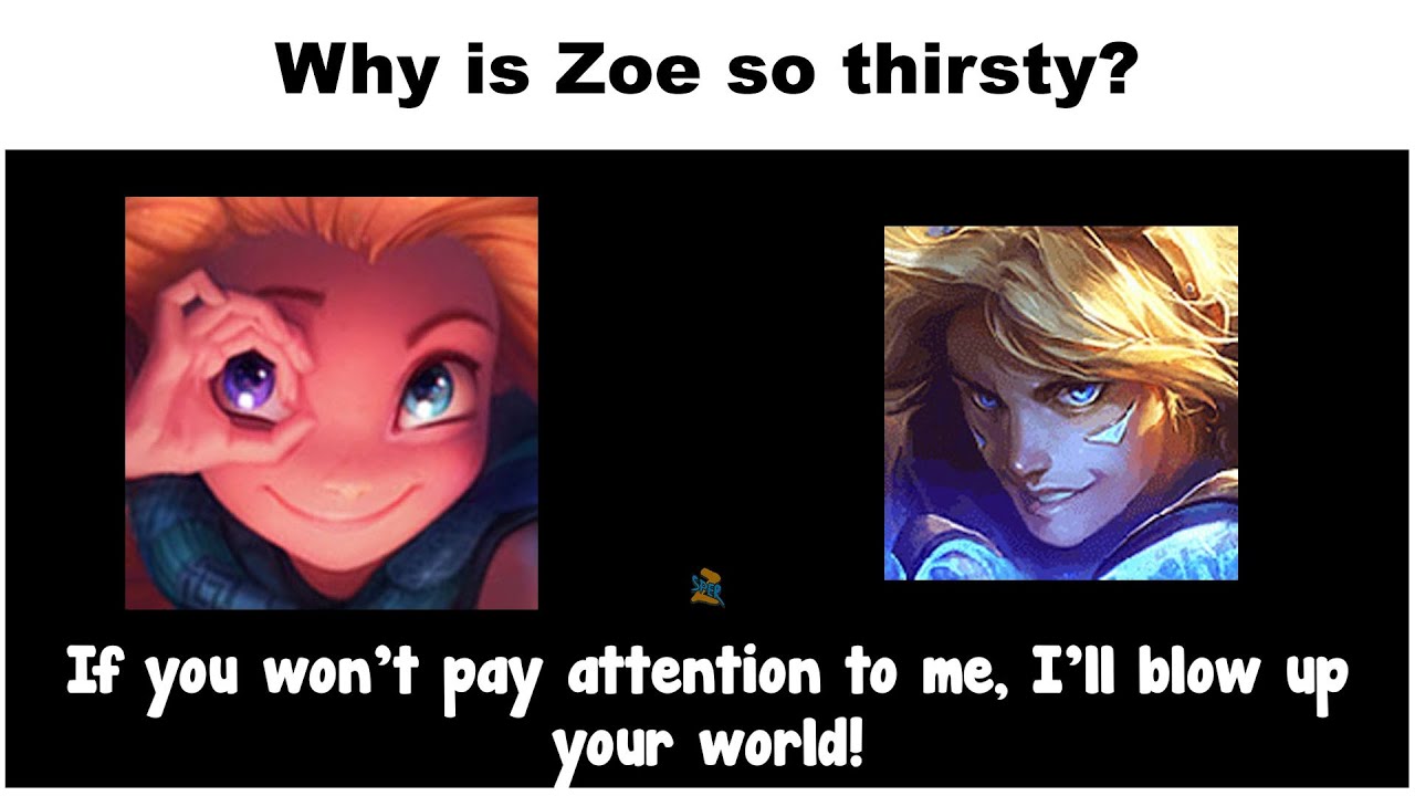 Why is Zoe so down bad for Ezreal?.. | League Voice Lines