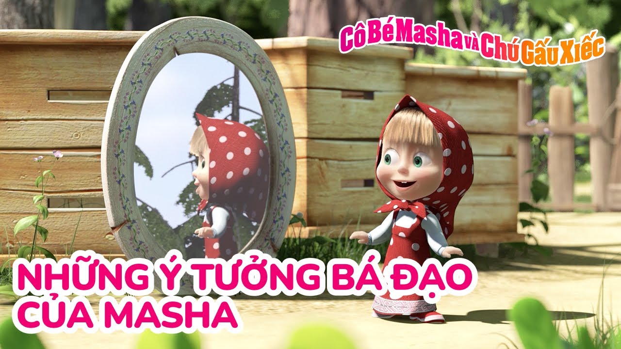 Cô Bé Masha và Chú Gấu Xiếc 🤪 Những ý tưởng bá đạo của Masha 🌀🧨 Tuyển tập các tập phim