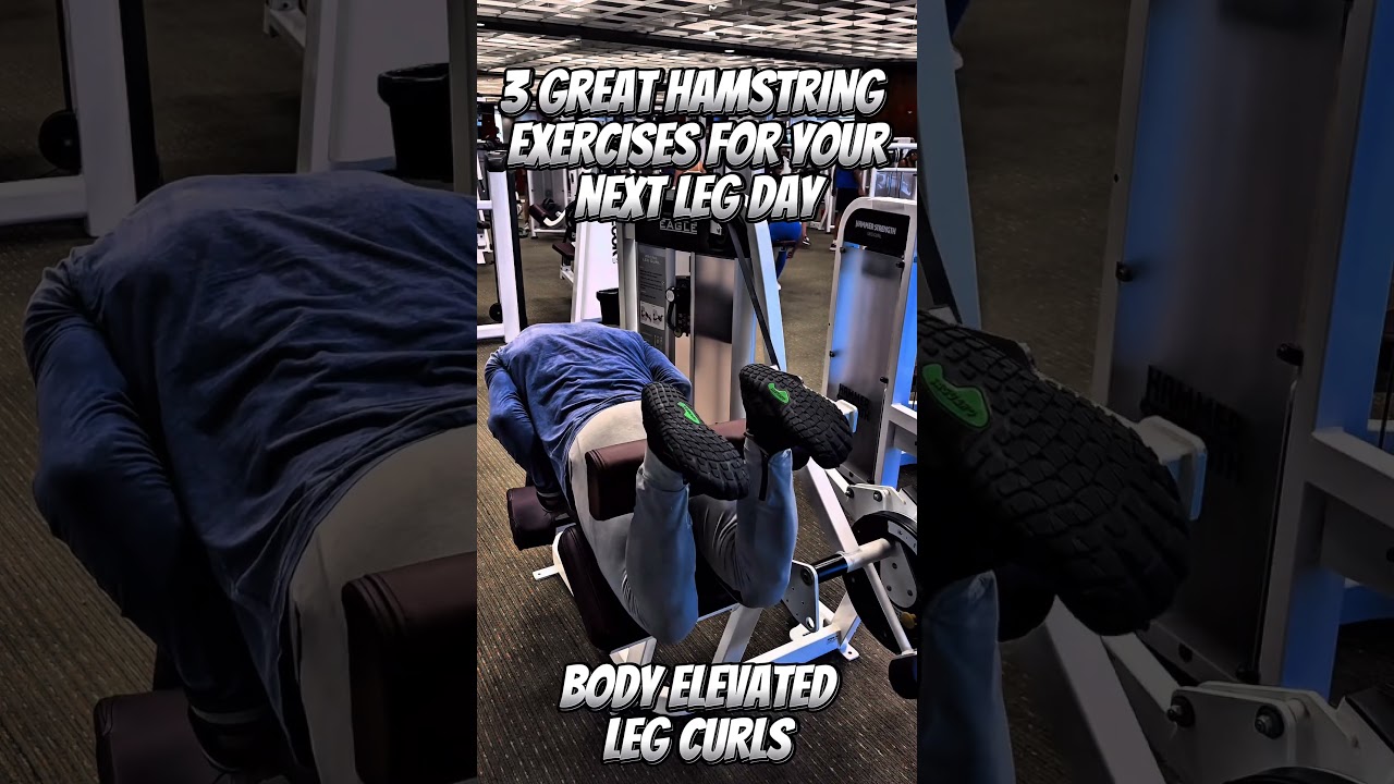 THREE GREAT HAMSTRING EXERCISES FOR YOUR NEXT LEG DAY #workout #motivation #workouttips #HAMSTRINGS