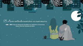 25 Anos Sostendo Emocións Na Emerxencia - Gipce
