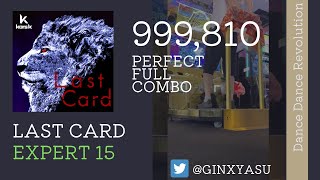 【DDR】ESP15 Last Card 999,810 player:GINXYASU