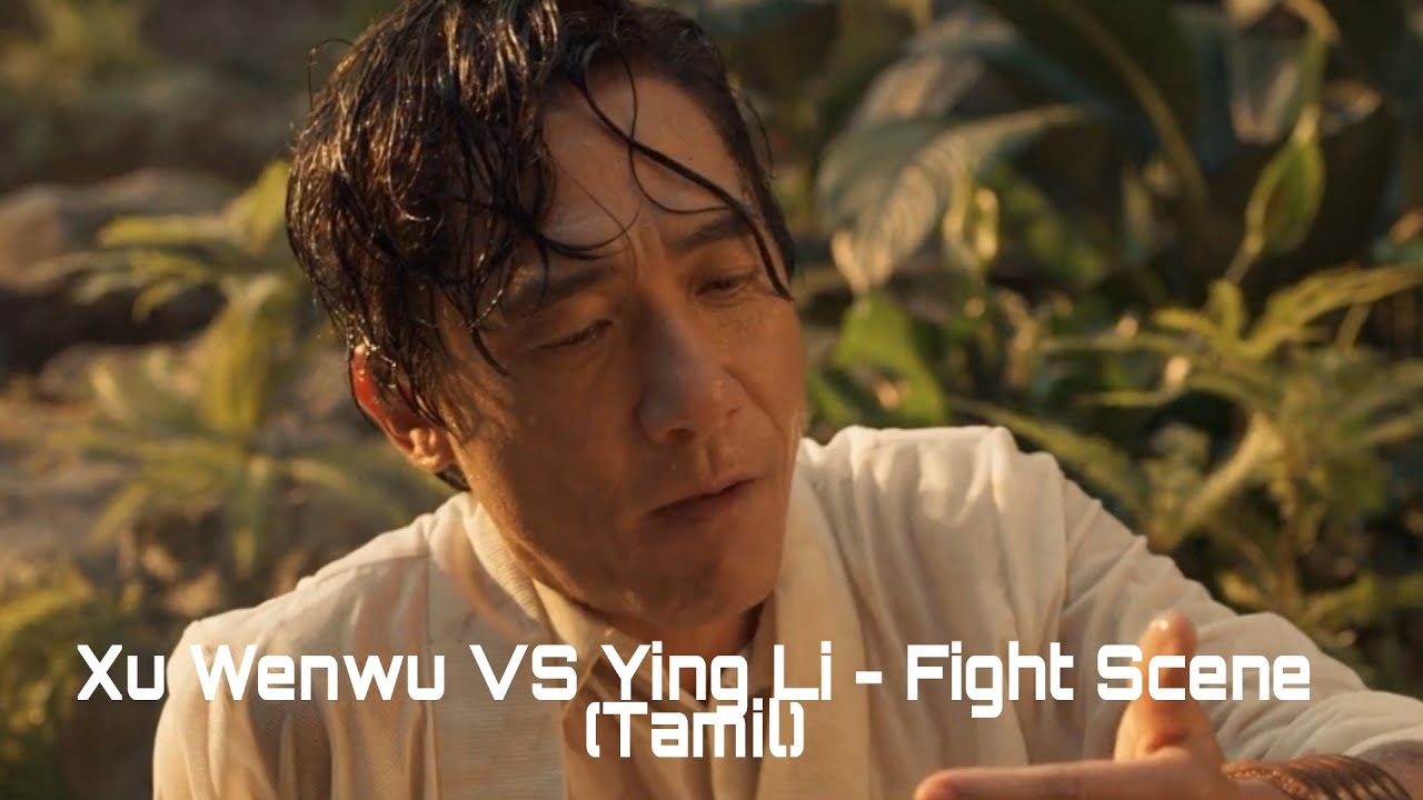Xu Wenwu VS Ying Li - Fight Scene (Tamil) | Shang Chi - And The Legend Of The Ten Rings