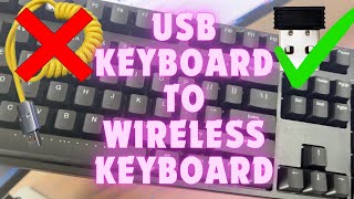 Converting a USB wired keyboard into a wireless keyboard