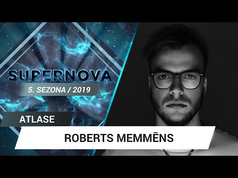 Roberts Memmēns "Feel" | Supernova 2019 ATLASE