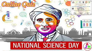 National Science Day Quiz | Know Our Scientific Traditions | Online Quiz Certificate