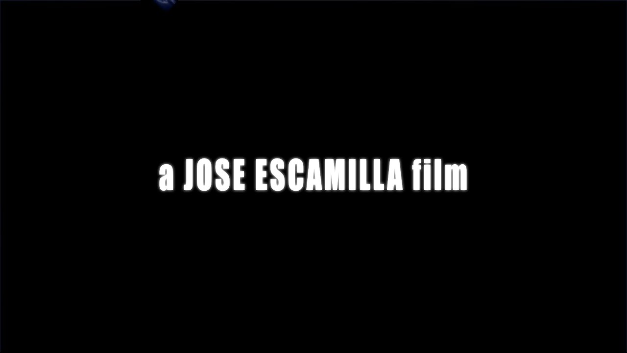 a JOSE ESCAMILLA film