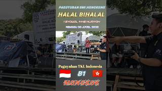 Halal Bihalal Bmi Hongkong | Paguyuban TKL Hongkong | Mongkok B1