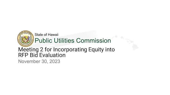 Meeting 2 for Incorporating Equity into RFP Bid Evaluation