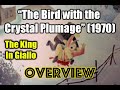 The bird with the crystal plumage 1970  thekingingiallo overview