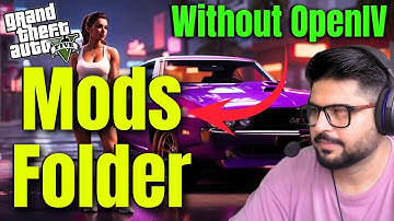 How to Setup Mods Folder in GTA 5 PC | No OpenIV Required! (Hindi/Urdu)