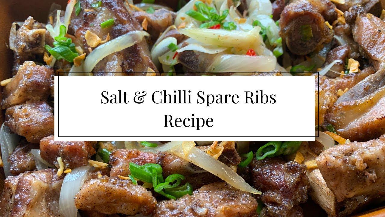 Ultimate Take-Away Style Salt and Chilli Spare Ribs Recipe - YouTube