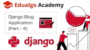 Django Blog App - Part 4, working with admin.py and creating super user