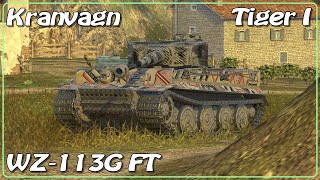 Kranvagn Nidhogg • Tiger I • WZ-113G FT • WoT Blitz *SR