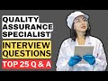 Quality Assurance Specialist Interview Questions and Answers | How to Pass the Interview