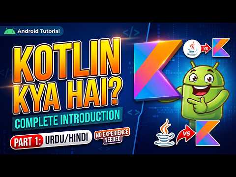 Introduction to Kotlin Tutorial #1 | Modern Alternative to Java (Urdu/Hindi)