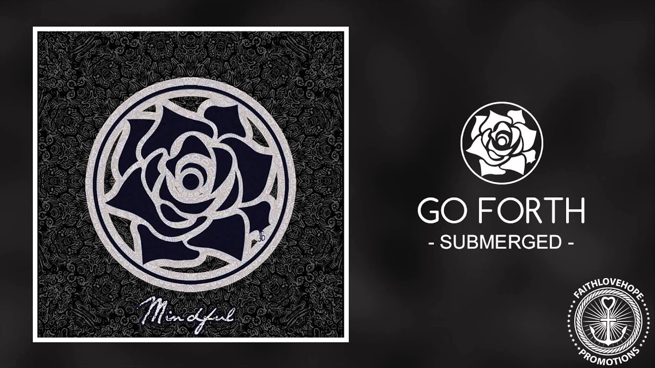 Watch Go Forth - Submerged on YouTube Watch Go Forth - Submerged on YouTube
