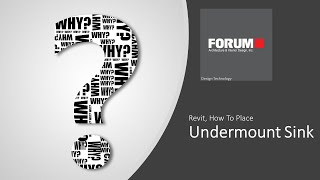 Revit - Q&A - 0003 - Revit, How To Place Undermount Sink