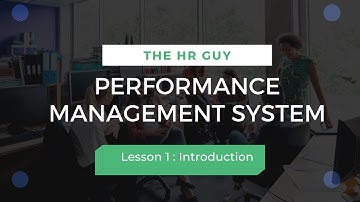 Performance Management System : Lesson 1 I Introduction