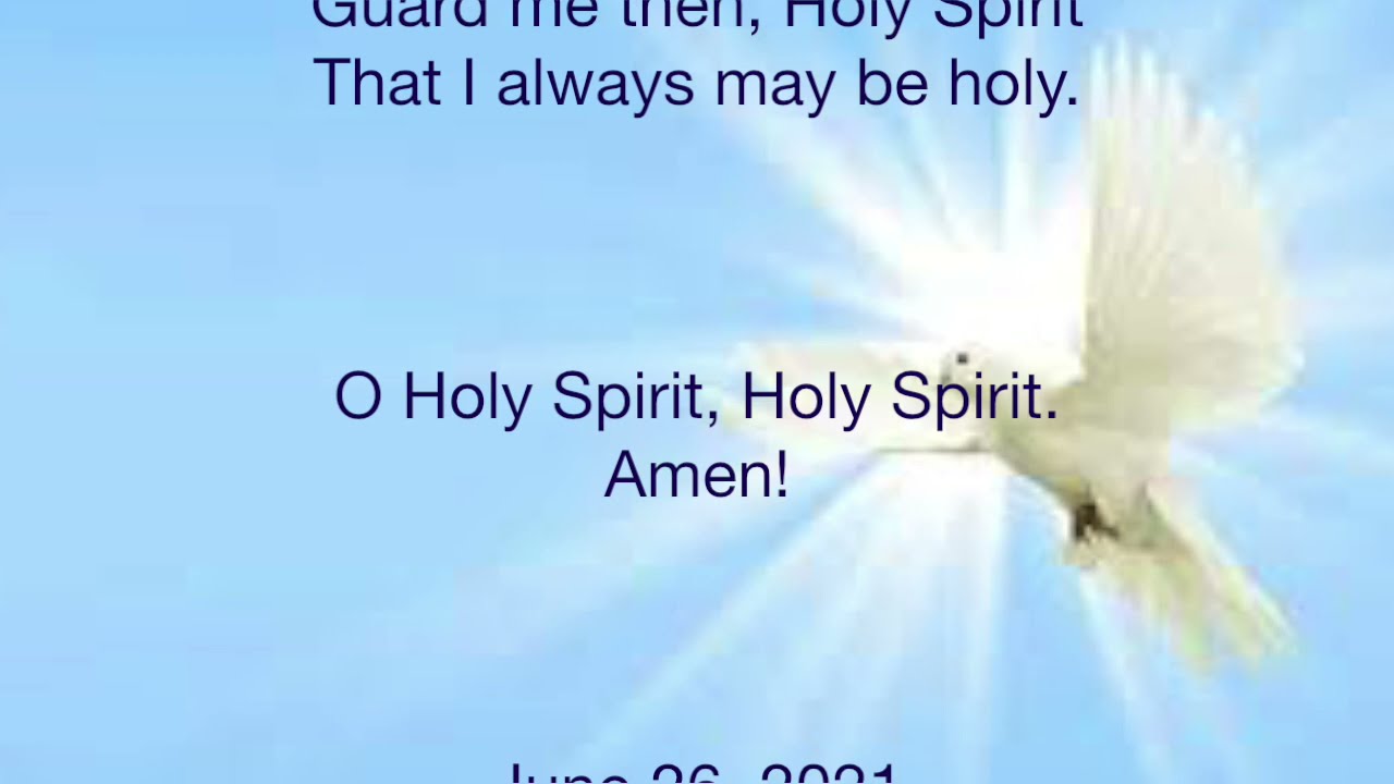 Holy Spirit Hymn Prayer by St. Augustine, with lyrics YouTube