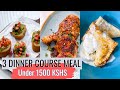 3 DINNER COURSE MEAL UNDER KSHS 1500 | Miss Mandi Throwdown