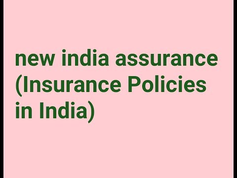 new-india-assurance-(insurance-policies-in-india)