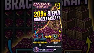 Cabal Dynasty | 209x Siena Bracelet Craft Result! 💔  #shorts #cabalonline #mmorpg