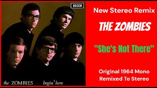 The Zombies  "She's Not There"  TRUE Stereo Remix