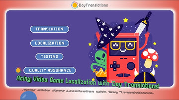 Acing Video Game Localization with Day Translations!