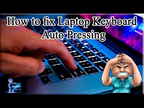 How to Fix Laptop Keyboard Auto Pressing - Laptop යතුරු පුවරුව ස්වයංක්‍රීයව එබීම නිවැරදි කරමු.