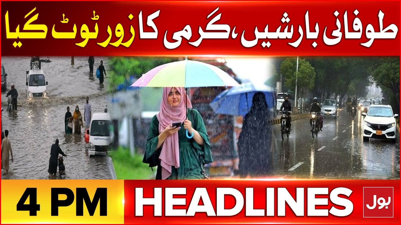 Massive Rainfall In Karachi | BOL News Headlines At 4 PM | Forecast ...